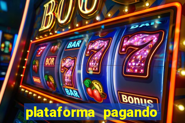 plataforma pagando no cadastro bet